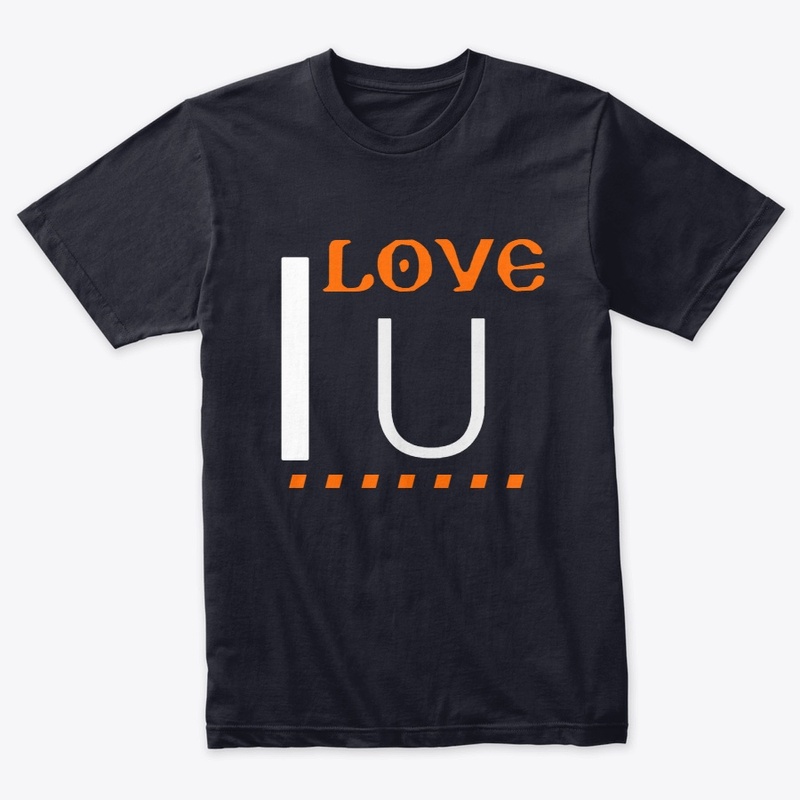 I love you