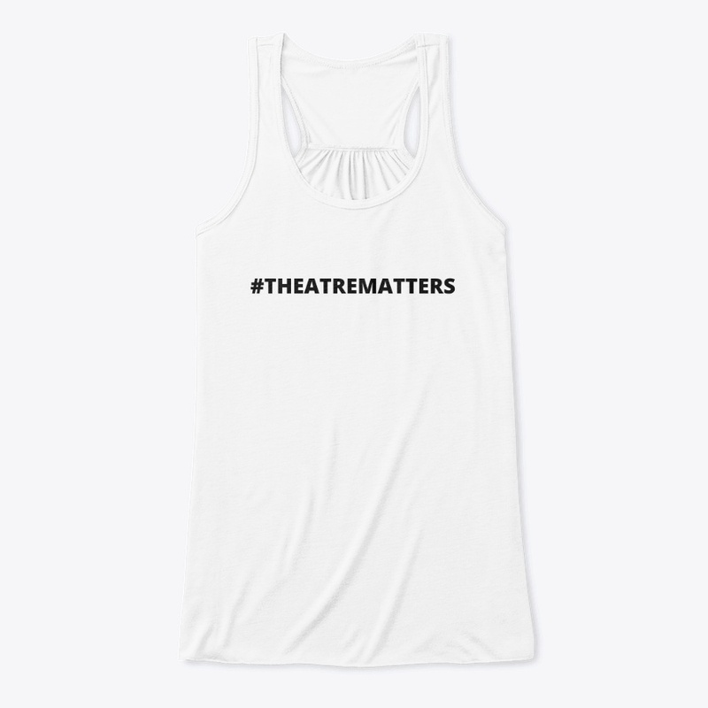 #theatrematters