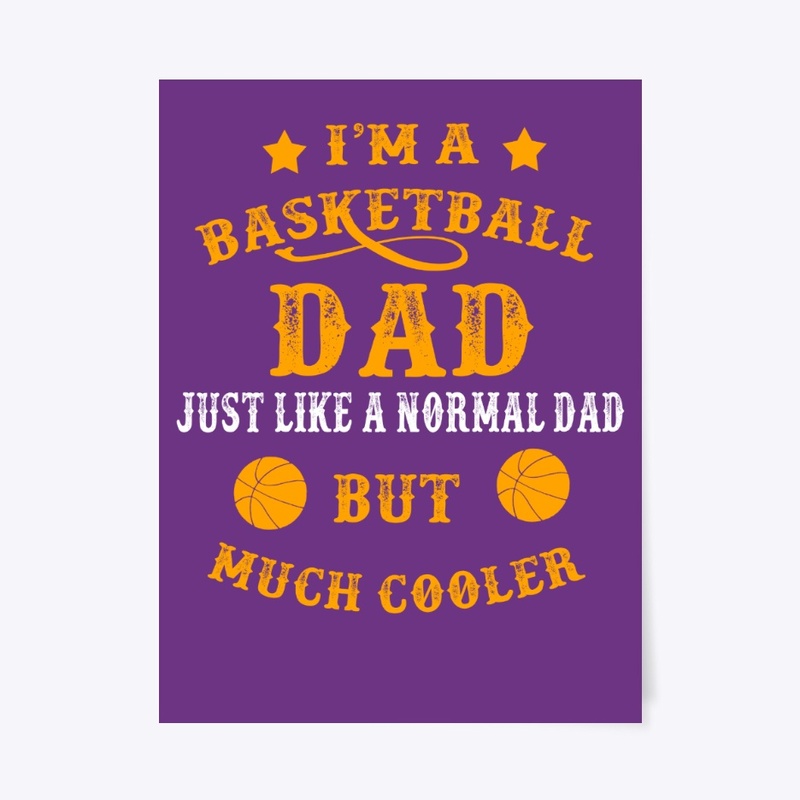I'm a basketball dad