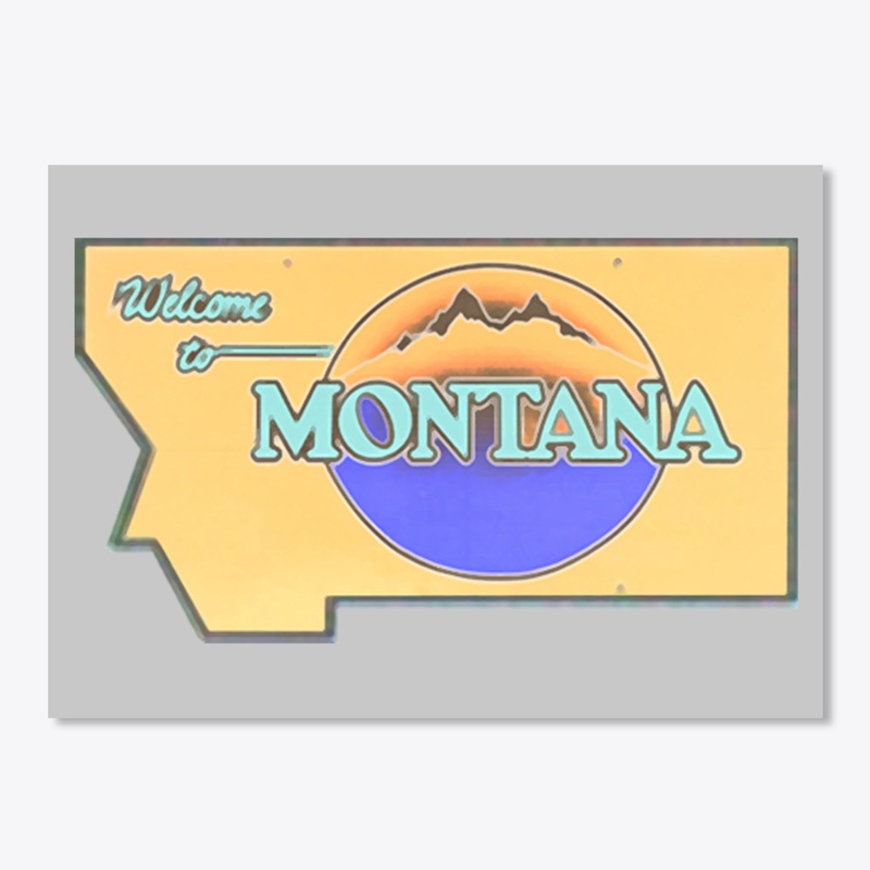 Welcome to Montana - inverse