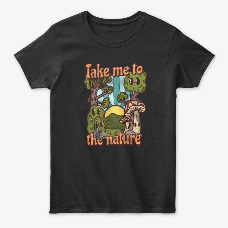 Take me to the nature