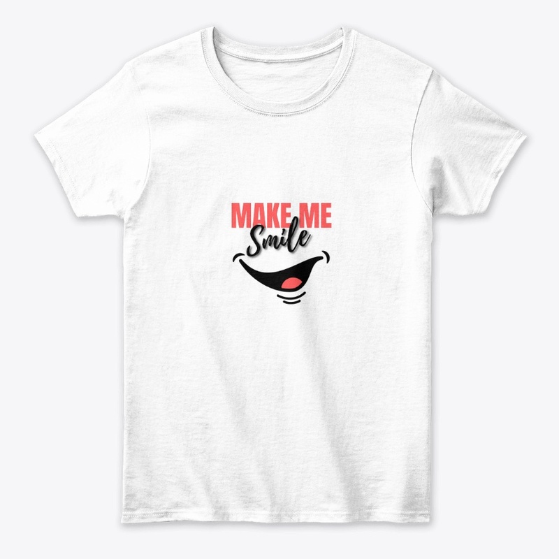 MAKE ME SMILE