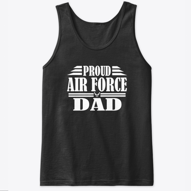 Proud Air Force Dad Veterans Day