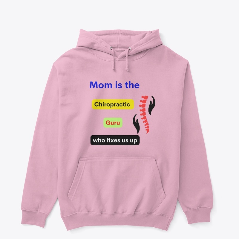  "Mom the Chiropractic Superhero"