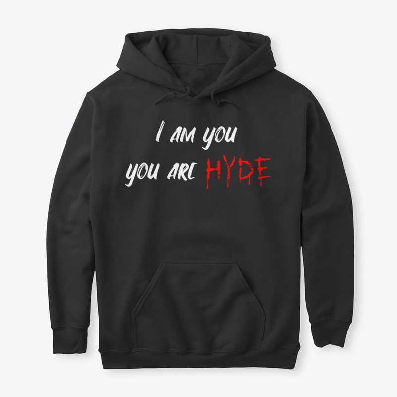I am You and You are Hyde