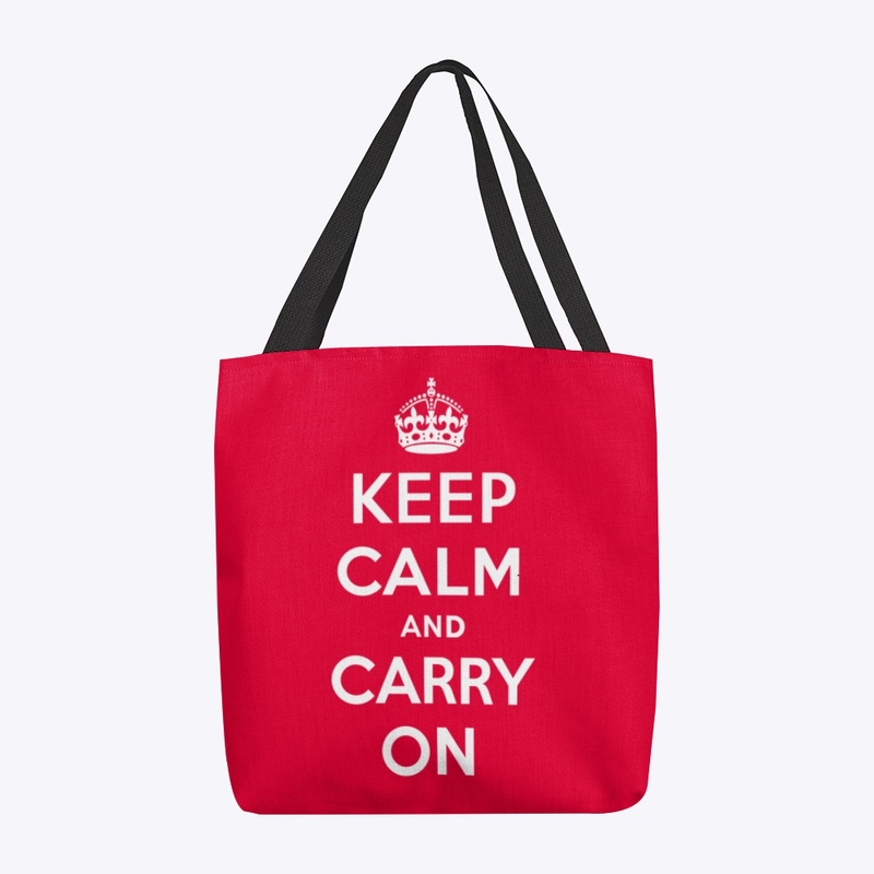 Keep Calm and Carry On