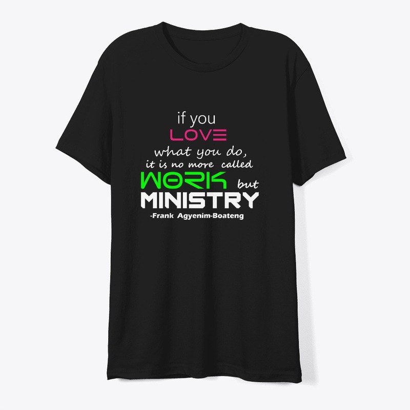 WORK AND MINISTRY 