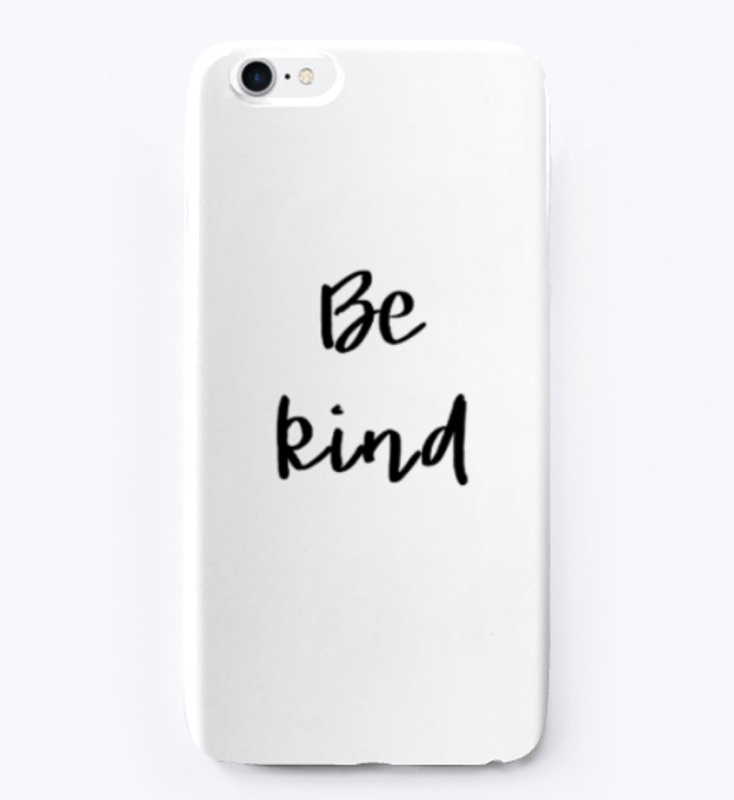 Be Kind.