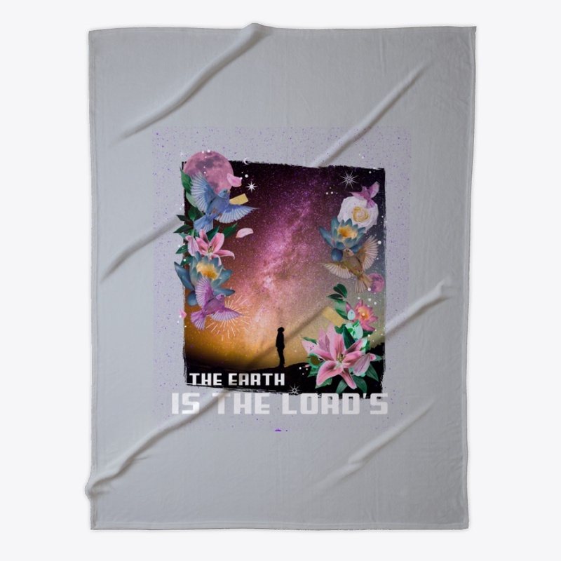 The Earth Is The Lord's