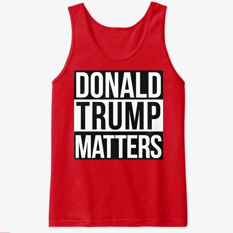 Donald Trump Matters