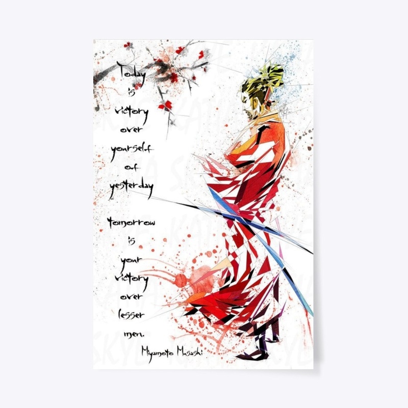 Samurai poster Today is victory