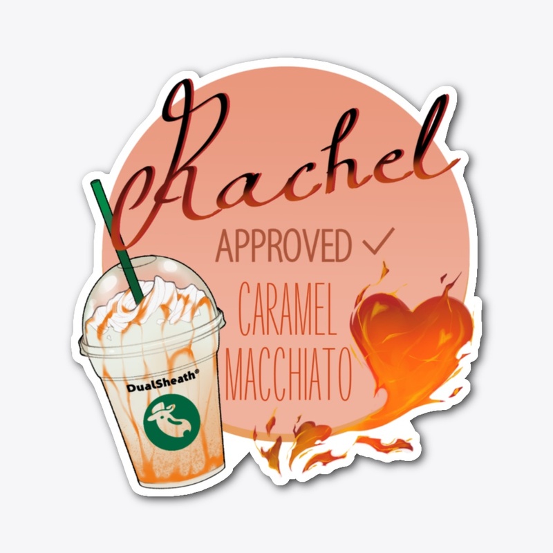 Rachel Approved Caramel Macchiato
