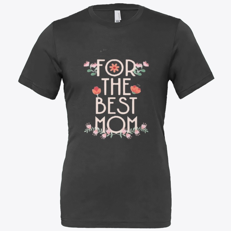 For the Best Mom