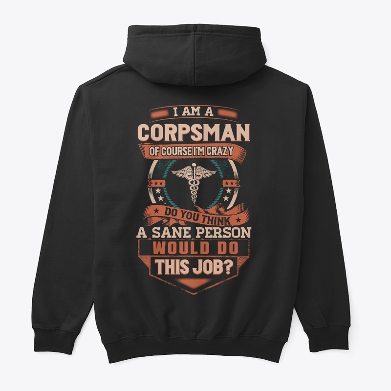 Corpsman Is Insane