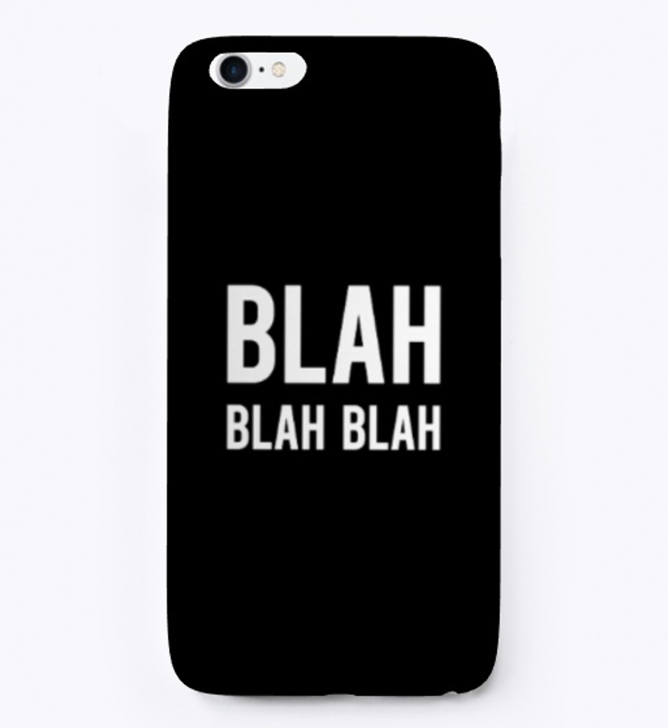 Blah blah blah