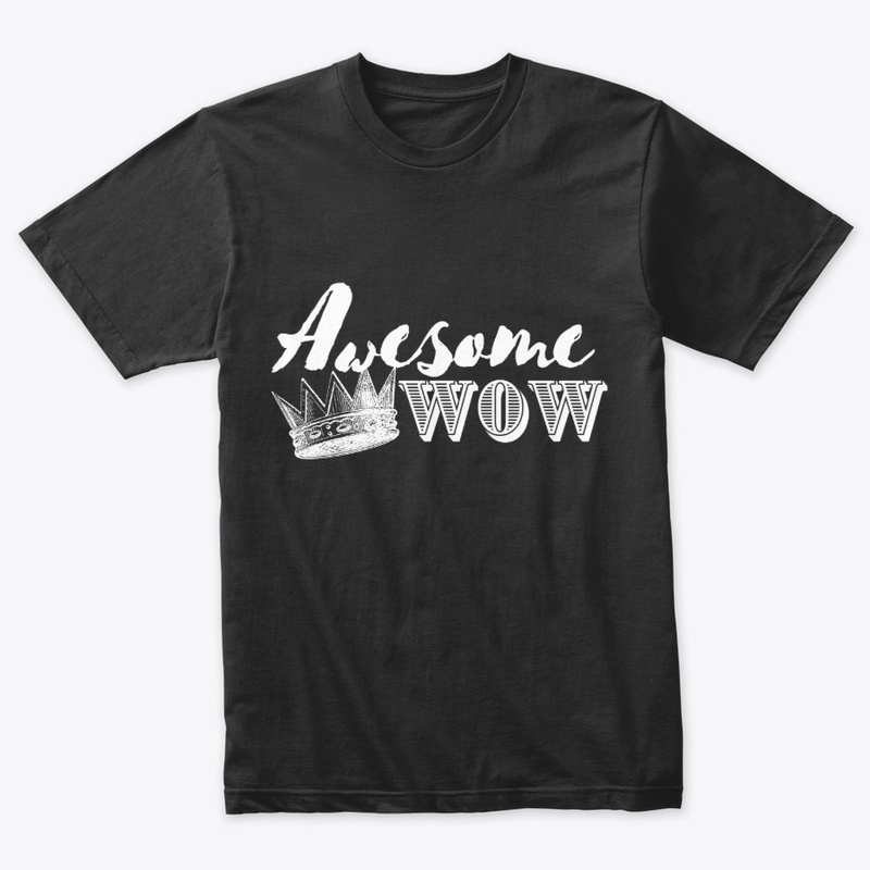 Awesome, Wow! 