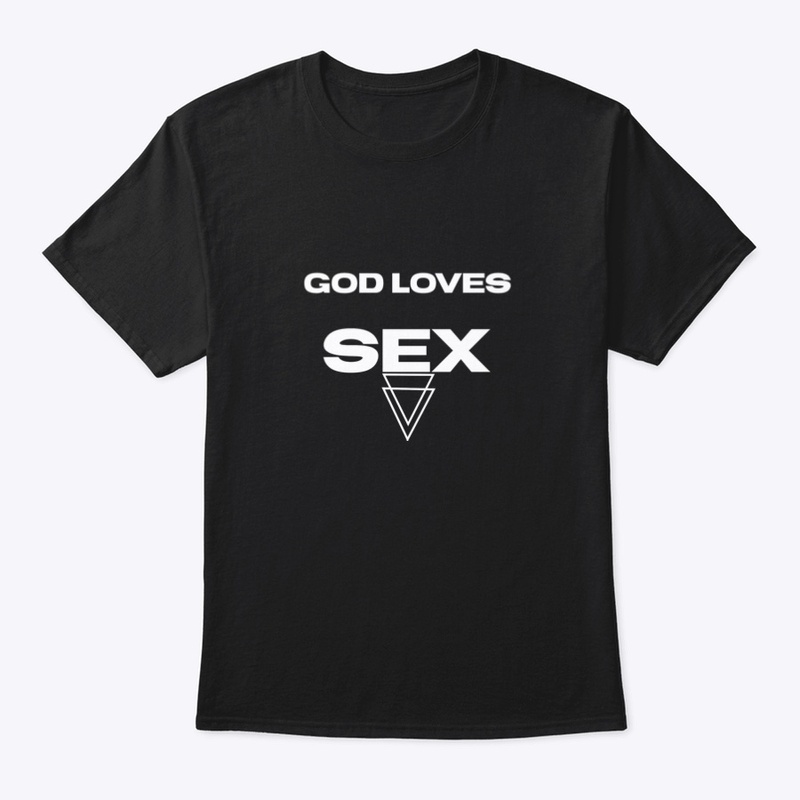 God loves sex