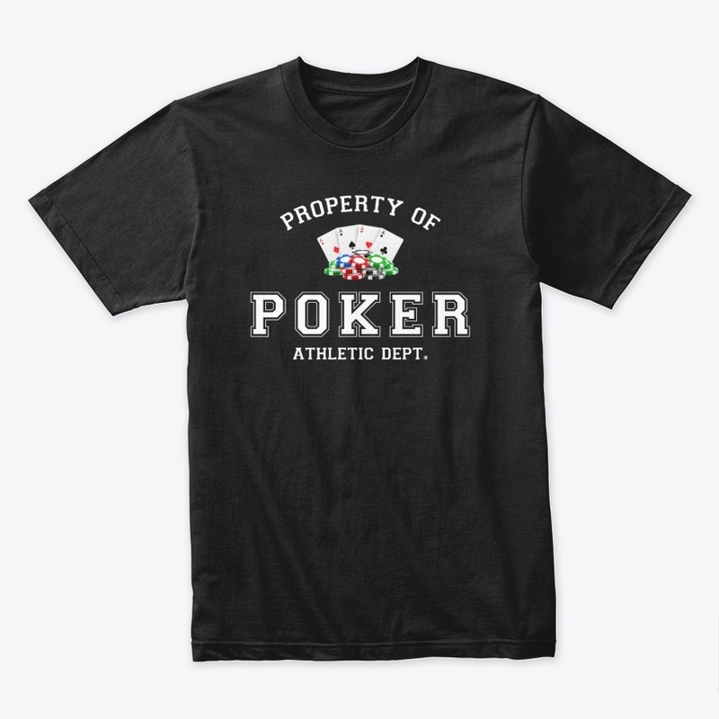 Property of Poker Athletic Dept.