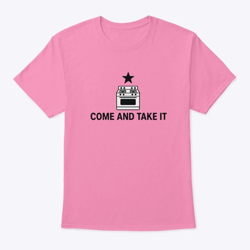 Come And Take It - Gas Stove
