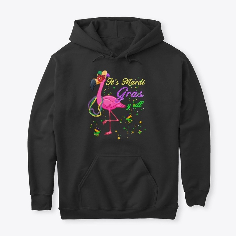 Flamigo It's Mardi Gras Y'll All