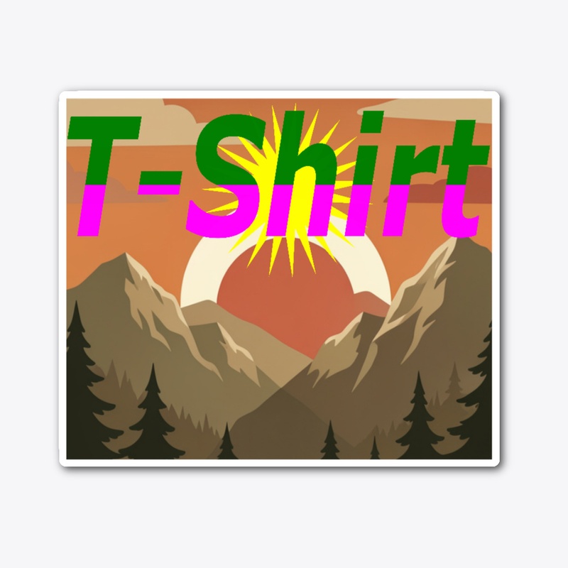 T-Shirt Typography with Mountain Sunset