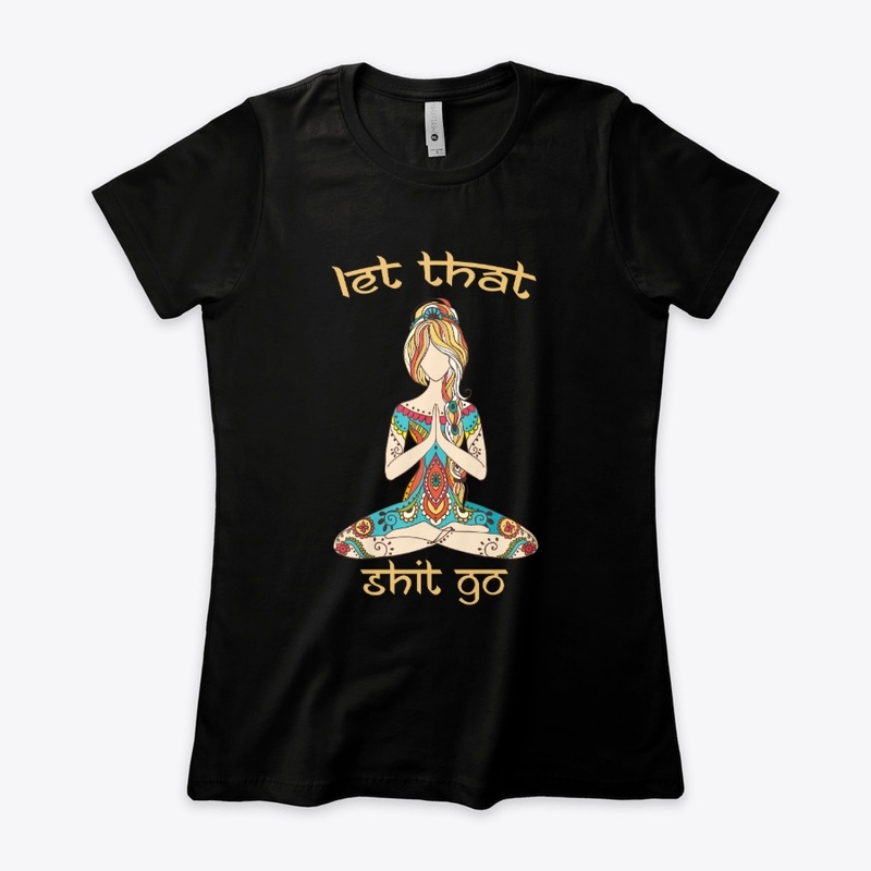 Let that shirt go