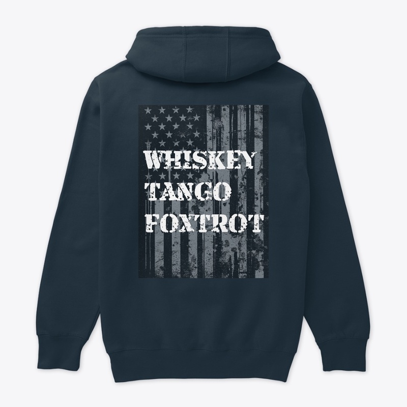 WTF Whiskey Tango Foxtrot American Flag