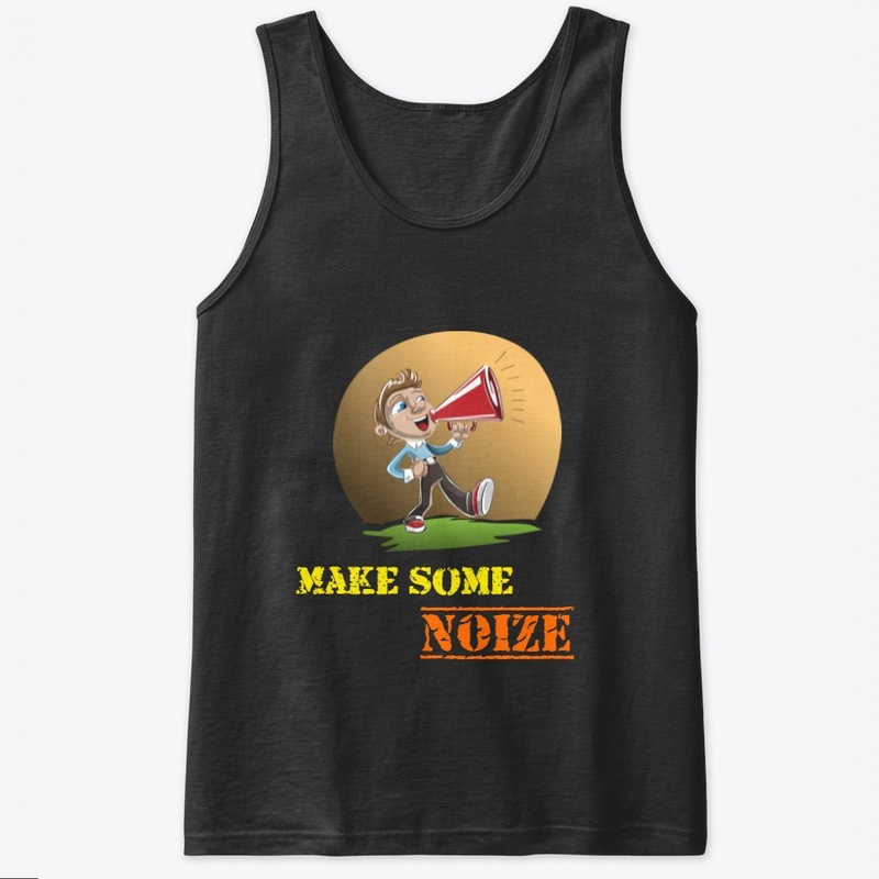 Make some noize