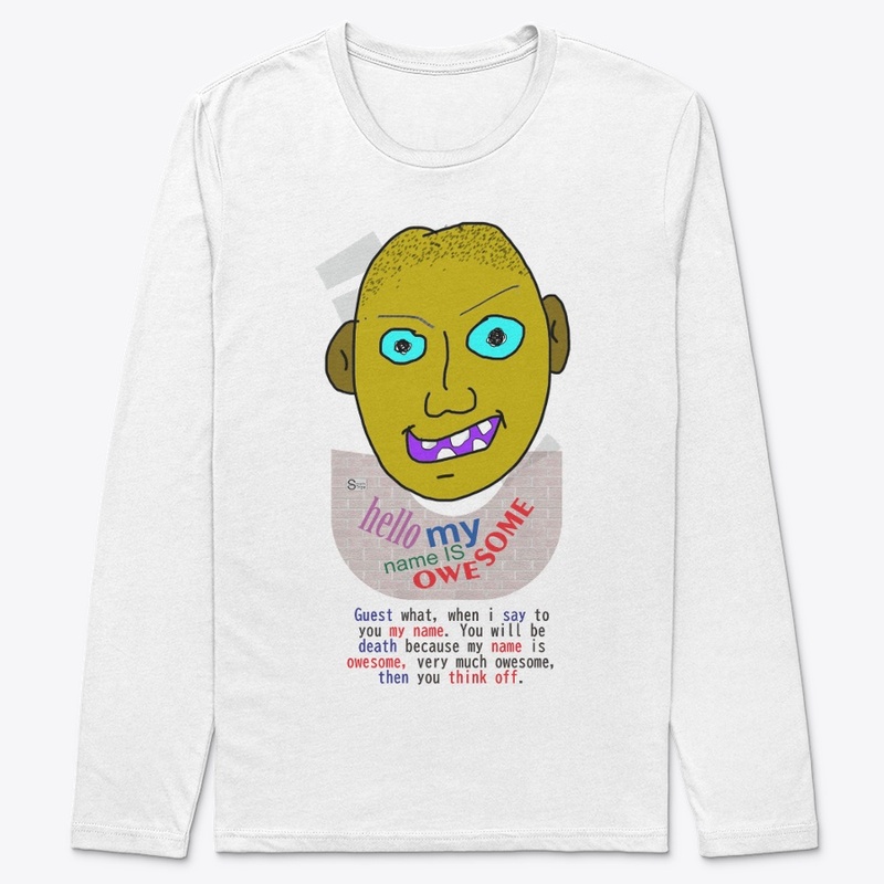 Hello my Name is oWEsome 5A