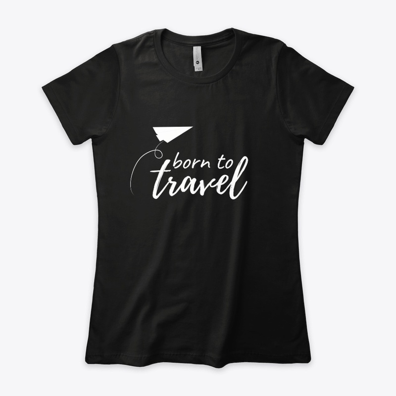 Born To Travel