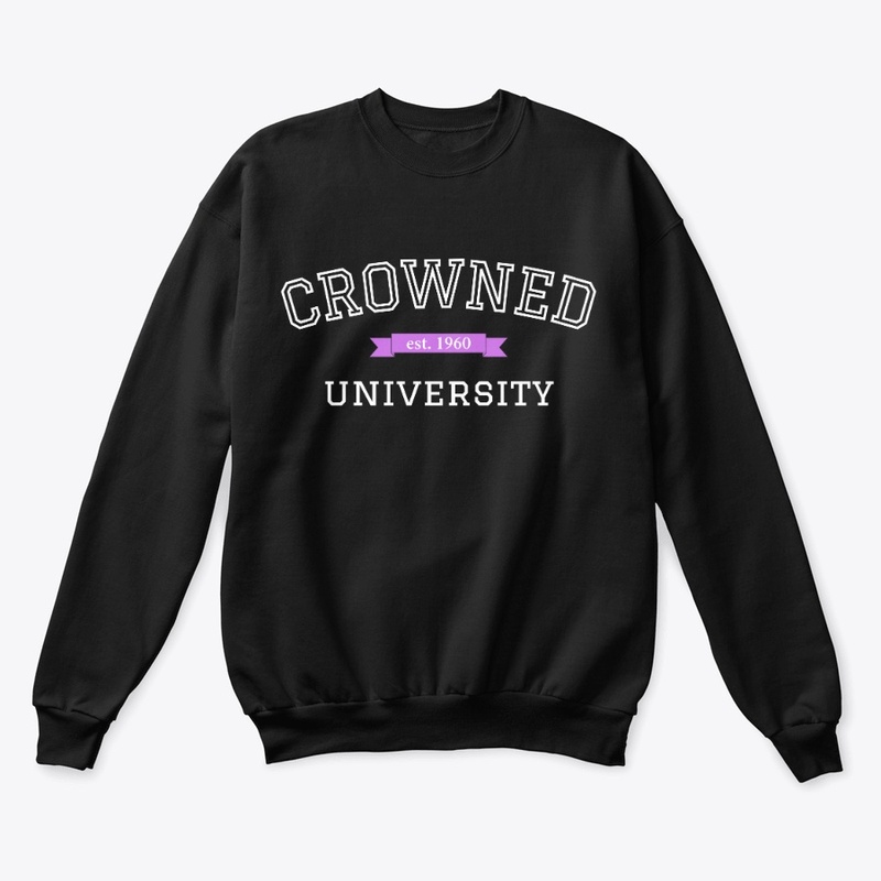 Crowned University Sweatshirt