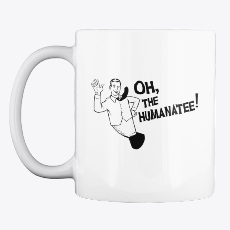 OH, THE HUMANATEE!