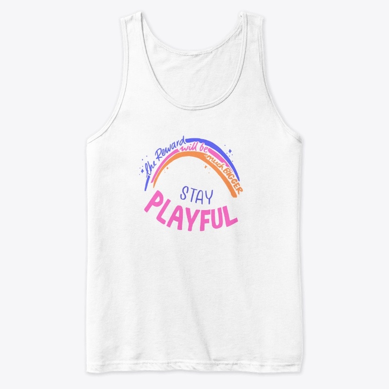 Stay Playful Vibes