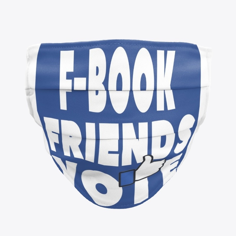 F-BOOK FRIENDS VOTE Accessories