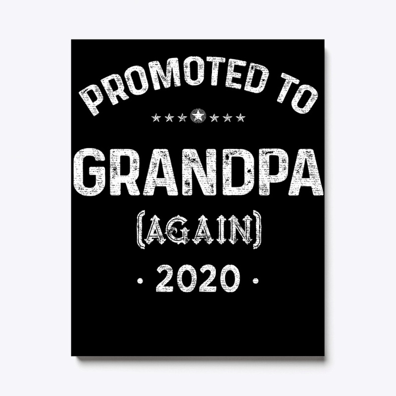 Promoted to Grandpa Again 2020