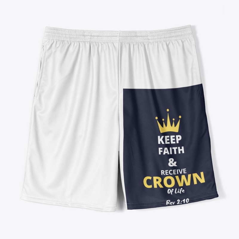 Keep Faith & Receive Crown of Life