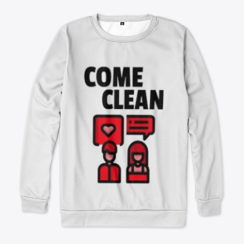 COME CLEAN - BLACK FONT