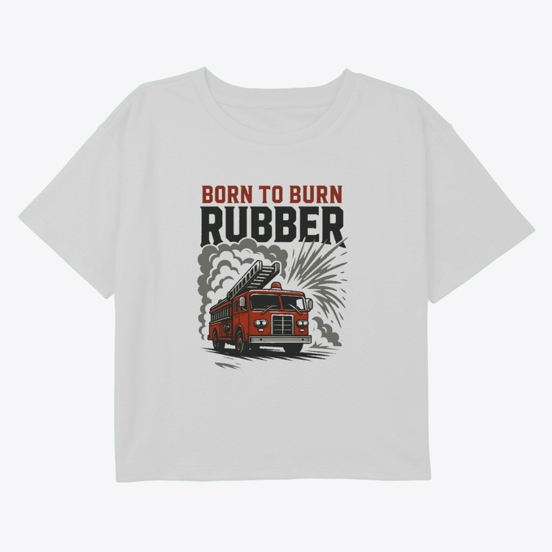 Born to burn rubber