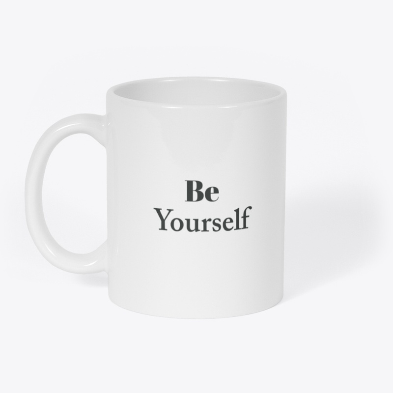 Be Yourself