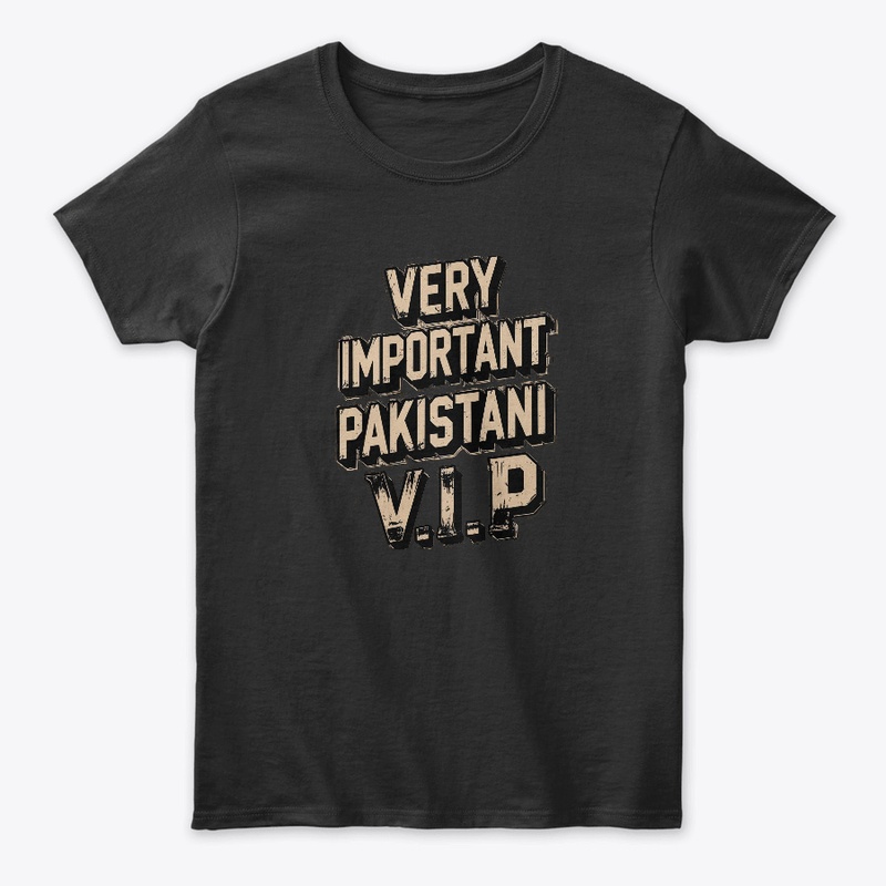 Very Important Pakistani V.I.P Tee