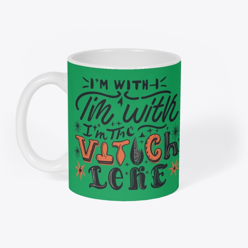 'I’m with the witch