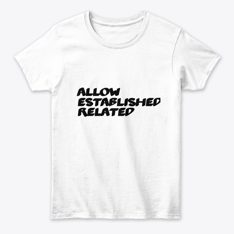 ALLOW ESTABLISHED,RELATED