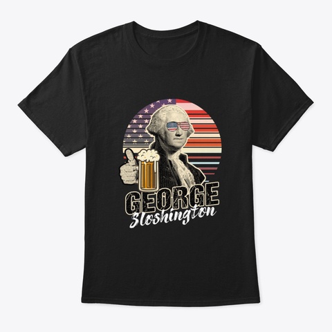 George Sloshington Black T-Shirt Front