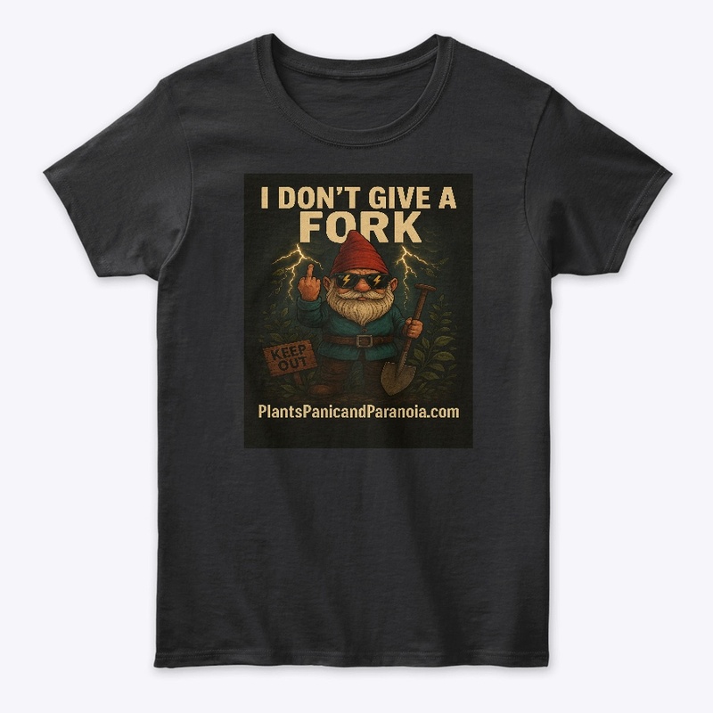 I DON’T GIVE A FORK – BMC APPROVED