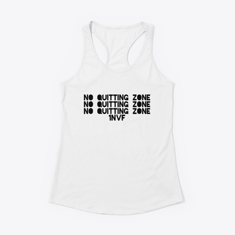 No Quitting Zone-Ladies