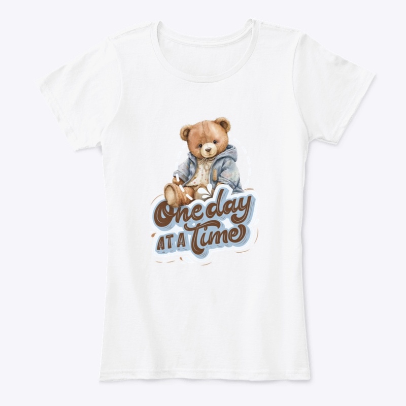 “One Day At A Time Teddy”