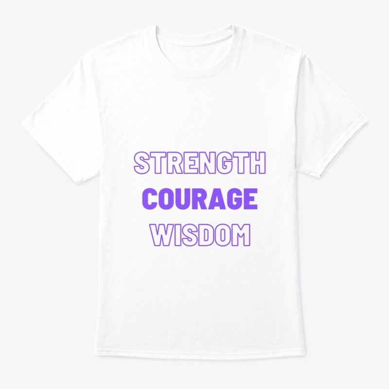 Strength Courage Wisdom (Purple)
