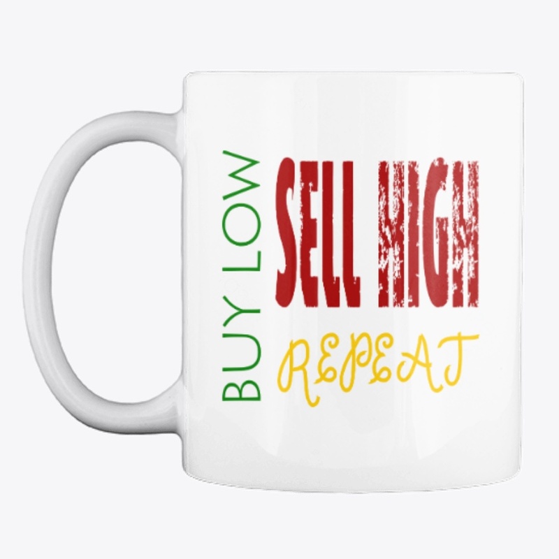 Buy low sell high repeat