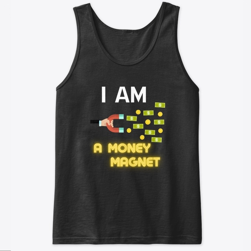 I Am a Money Magnet Design