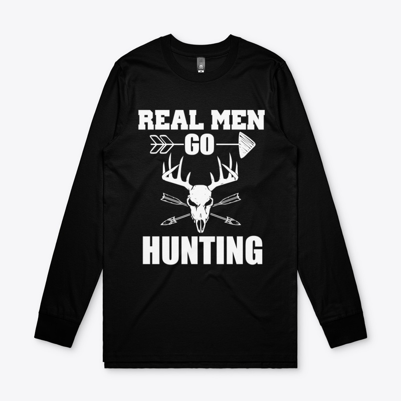 Real Man Go Hunting
